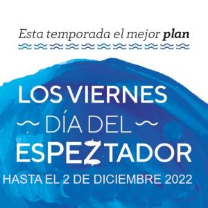 DÍA DEL ESPEzTADOR SPETIEMBRE 2022